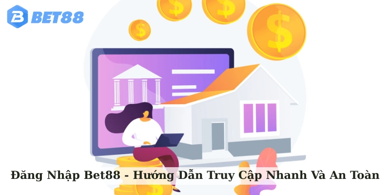 đăng nhập Bet88